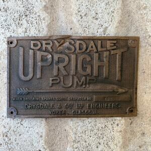 Drysdale Upright Pump brass plaque with serial number Yoker Glasgow